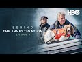 Behind the Investigation Podcast: Dogs and Divers | Episode 4 | HBO