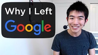 WhyILeftMy$100,000+JobatGoogle