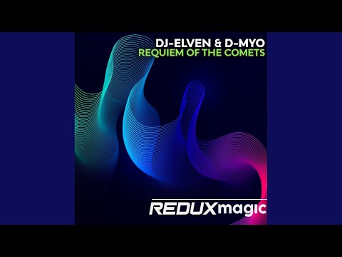 Requiem Of The Comets (Extended Mix)