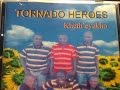 Tornado heroes - yenz'okwakho