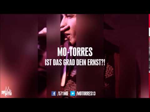Mo-Torres - Ist das grad dein Ernst (prod. Juskid)
