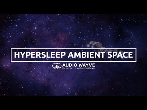 Hypersleep Ambient Space Chill Music