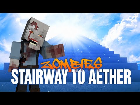 Insane Zombies Aether Stairway - Minecraft CoD!
