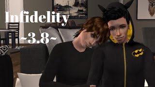 Infidelity - 3.8 (Sims 2 Series)
