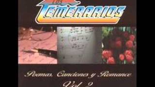 LOS TEMERARIOS NUNCA ES TARDE