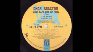 Jump Back (Set Me Free) - Dhar Braxton 1986