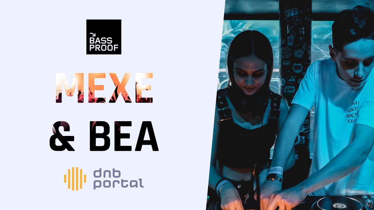 Mexe & Bea - Live @ Bassproof, Faval Music Circus 2019