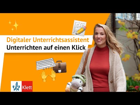 Vorbereiten & Unterrichten mit dem Digitalen Unterrichtsassistenten