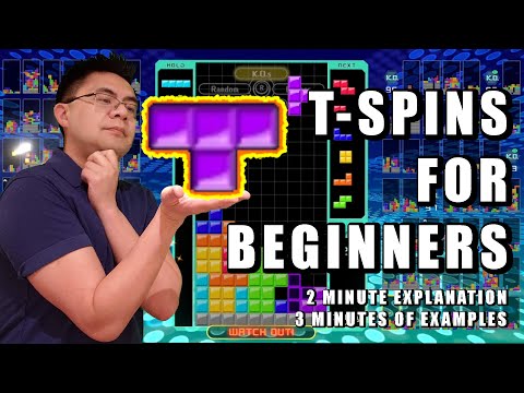 Tetris Tutorial: T-Spins for beginners! [2 min explanation, 3 min of examples]