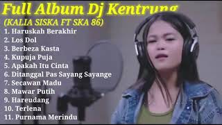 Download lagu HARUSKAN BERAKHIR DJ KENTRUNG_KALIA SISKA FT SKA 86 (FULL Album trending 2020/2012) mp3