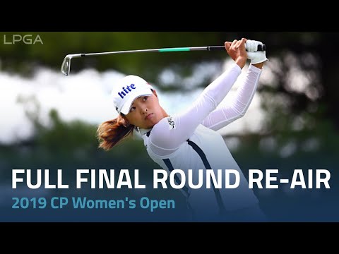 Full Final Round | 2018 CP Women's Open