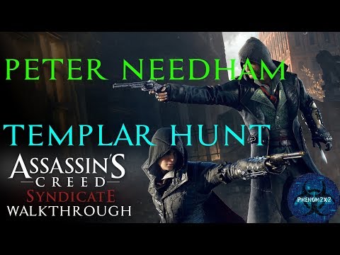 Assassin's Creed: Syndicate: Templar Hunt - Peter Needham