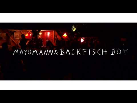 Snippet #4 - Mayomann & Backfisch Boy (2018)