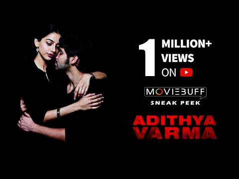 Adithya Varma - Movie Clip Clip Latest