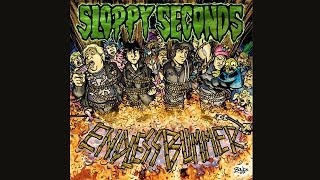 SLOPPY SECONDS - ENDLESS BUMMER LP - FULL ALBUM