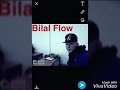Bilal Flow mohamed spanyoli