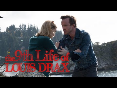 The 9th Life of Louis Drax
