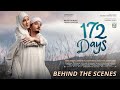 172 DAYS - Behind The Scene