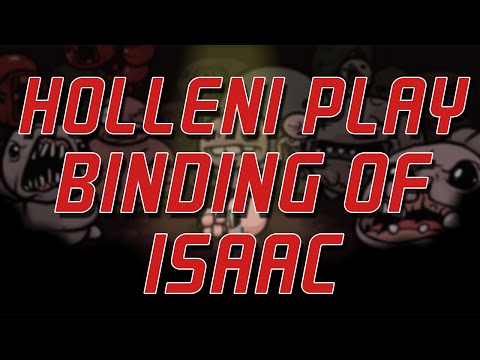 The Binding of Isaac with Hollow and Leni!