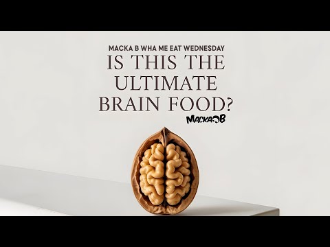 Macka B's Wha Me Eat Wednesday 'Is This The Ultimate Brain Food?'