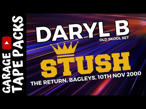 Daryl B | Stush | The Return | 10th November 2000 | Old Skool Garage