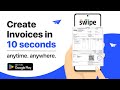 Create invoices in 10 seconds | Swipe Billing App.