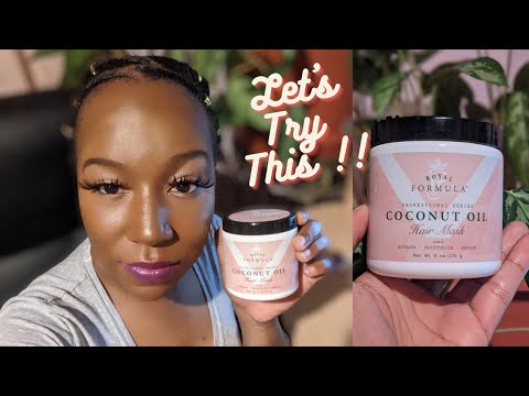 Coconut Oil Hair Mask Unboxing and Review ft. Royal Formula