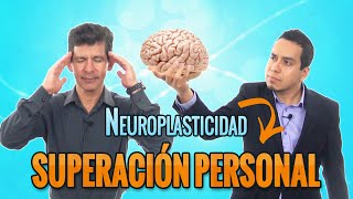 Superación Personal: Neuroplasticidad para Mejorar Tu Vida | Motivacion y Autoayuda #133