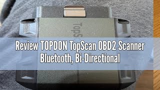 Review TOPDON TopScan OBD2 Scanner Bluetooth, Bi-Directional Scanner Wireless All System Diagnostic