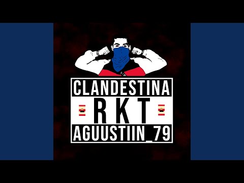 Clandestina Rkt