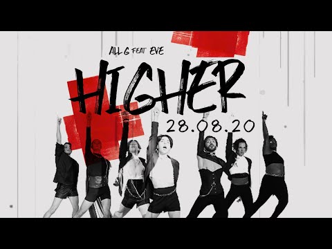 ALL G FEAT. EVE - HIGHER M/V TEASER | ESTRÉIA 28.08 - 18H