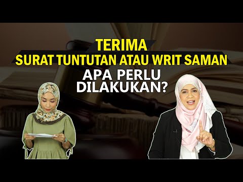 , title : 'Apa Perlu Dilakukan Jika Terima Surat Tuntutan dan Writ Saman?'