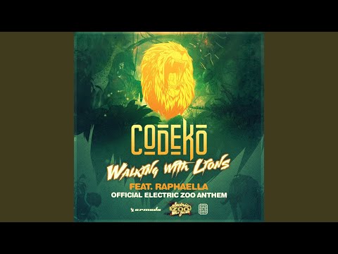 Walking With Lions (Official Electric Zoo Anthem)