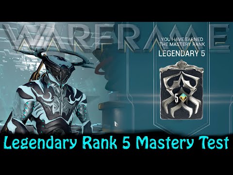 Warframe - Legendary Rank 5 Mastery Test