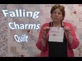 Falling Charms Quilt Tutorial - Quilting With Charm Packs