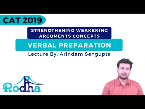 Strengthening Weakening Arguments Concepts | Critical Reasoning | CAT Preparation 2019