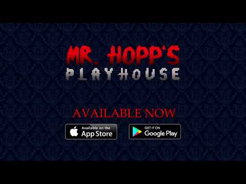 Mr. Hopp's Playhouse - Now Available on iOS and Android