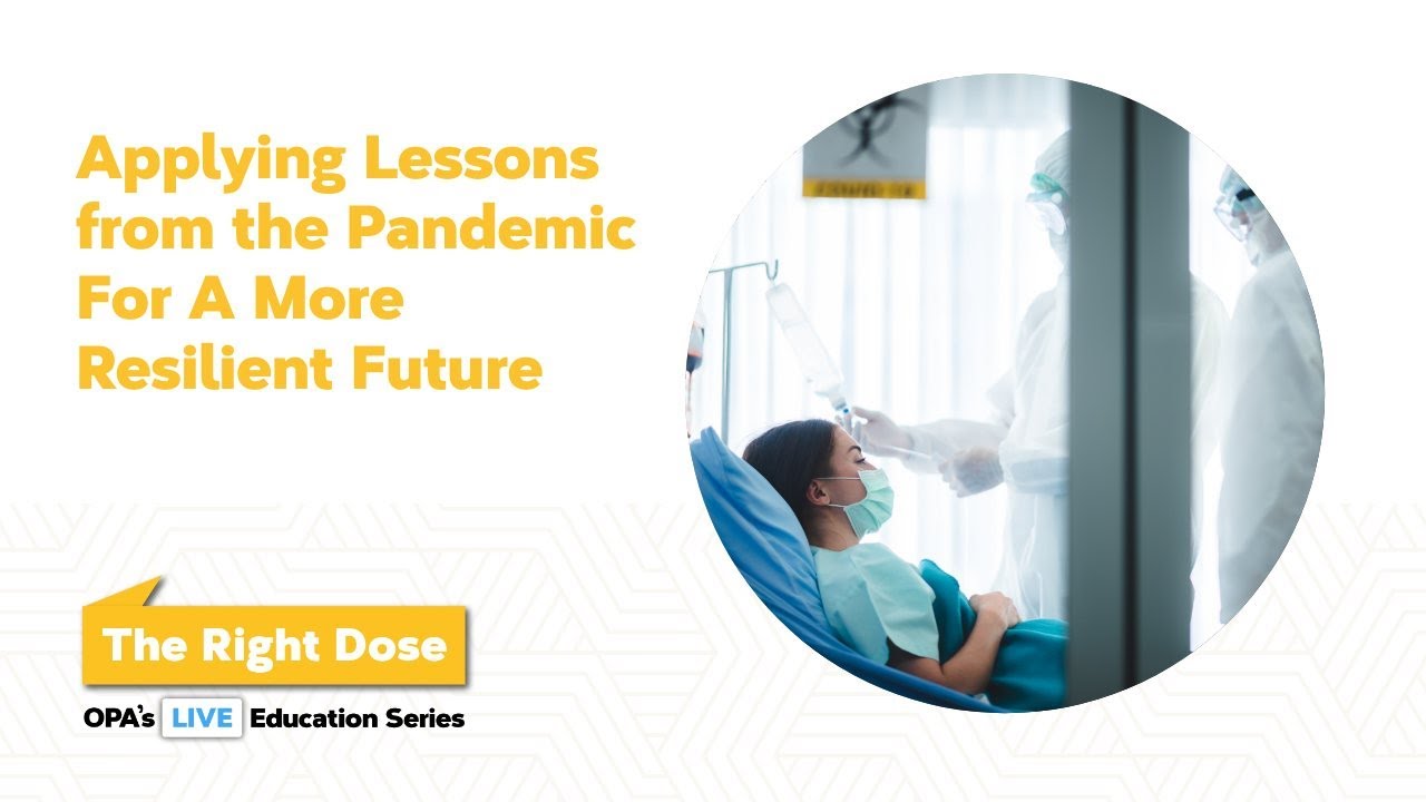 Applying Lessons from the Pandemic for a More Resilient Future