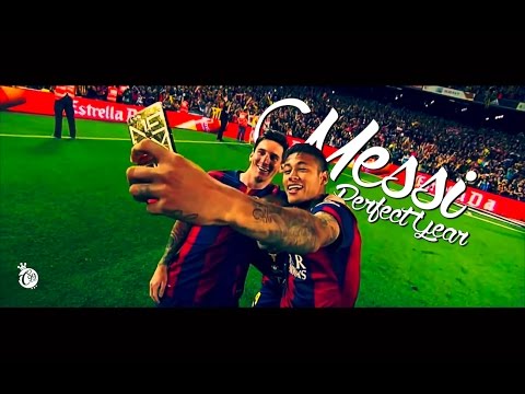 Messi 2015 - The Perfect Year - 4K
