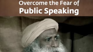 Overcome the Fear of Public Speaking  #sadhguru  #motivational  #wisdom