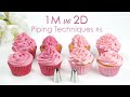 1M Vs 2D Comparing Piping Tips Cupcake Piping Tip Techniques Tutorial