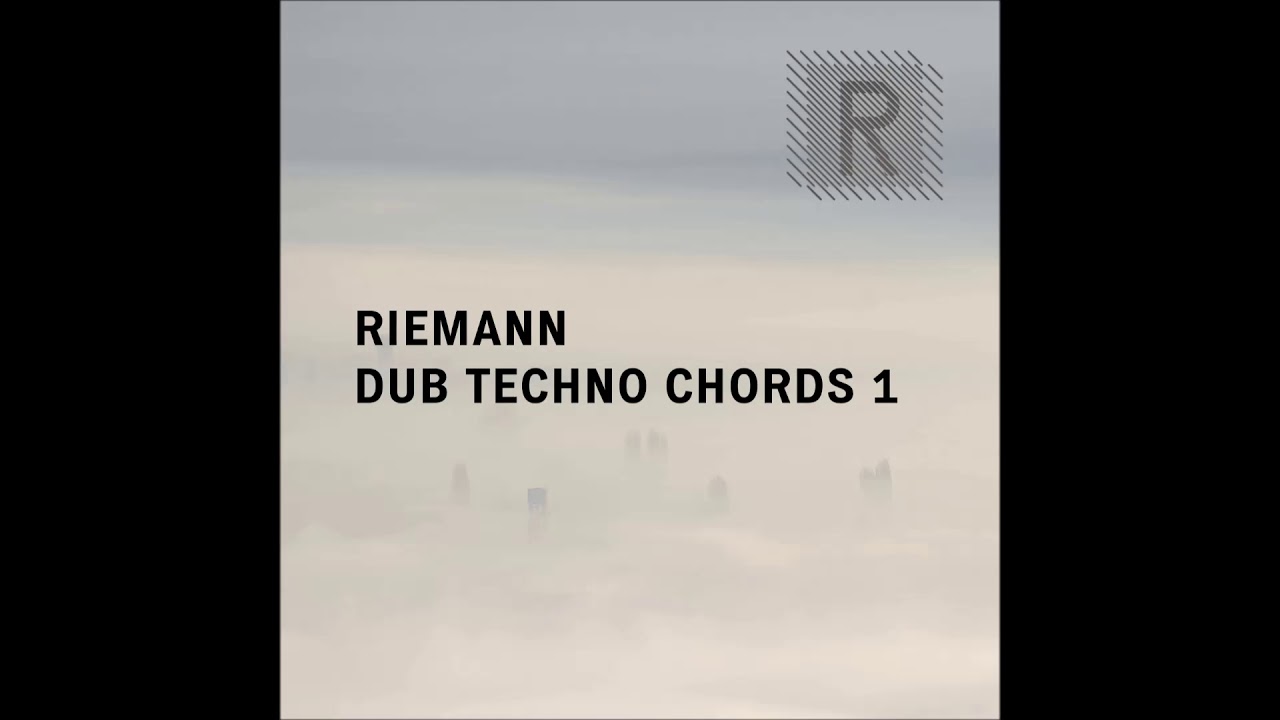 Riemann Dub Techno Chords 1 (Sample Pack Demo Song)