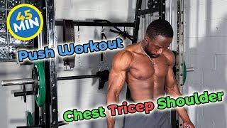 45 MIN CHEST WORKOUT | SMITH MACHINE | Chest, Triceps & Shoulder
