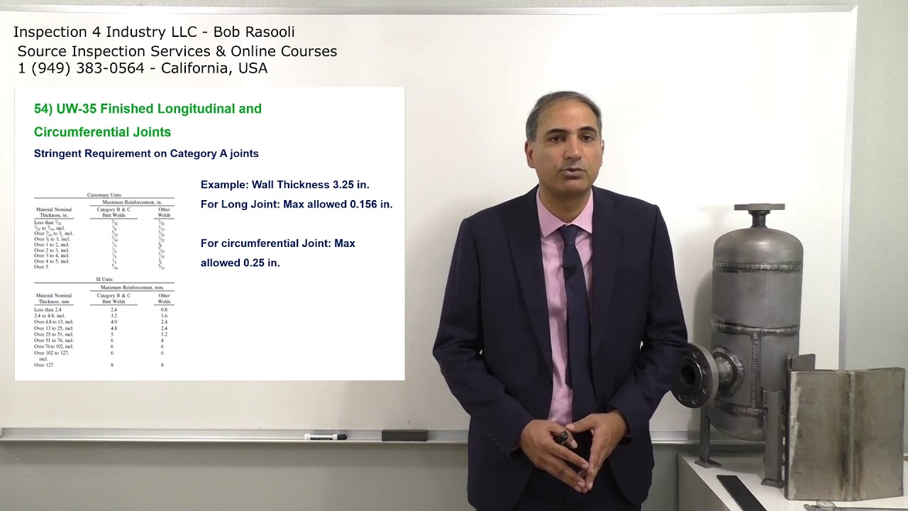 Maximum Weld Reinforcement on ASME VIII Div.1 Pressure Vessel - API 510, API SIFE & ASME Exams