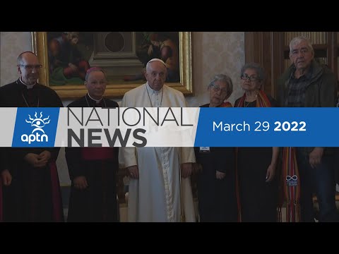 APTN National News March 29, 2022 – Priest faces new charges, Indigenous languages on the ballot
