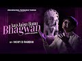 Aap Jesa Banu Bhagwan Jo Bhi Mila Woh Teri Kripa Jain Songs Vicky D Parekh Mere Bhagwan