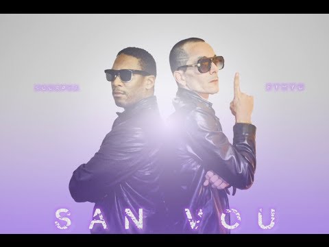 ETHYO & SCORPEA - "SAN VOU" - MIXED BY BLAZING PROD