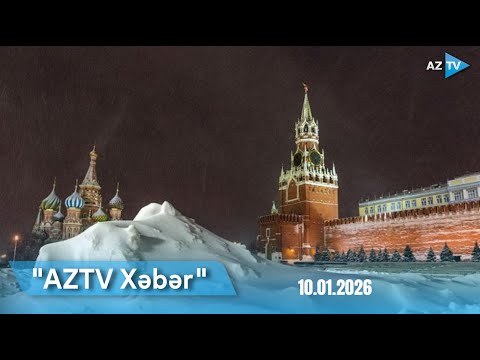 AZTV XƏBƏR (20:00) | 10.01.2026