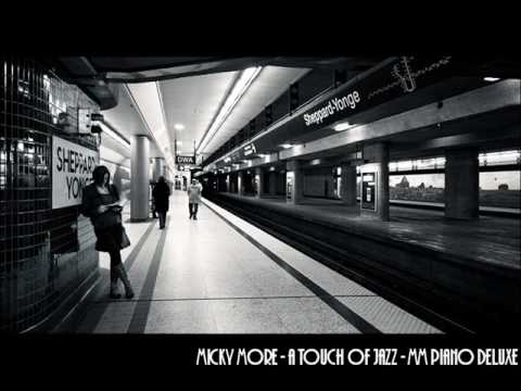 Micky More - A Touch Of Jazz - (MM Piano Deluxe)