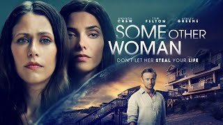 Some Other Woman | 2024 | @SignatureUK Trailer | Thriller | Amanda Crew, Tom Felton, Ashley Greene